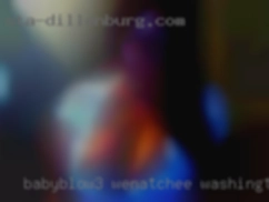 Babyblow3 Wenatchee Washington